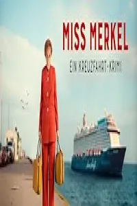Miss Merkel Ein Kreuzfahrt Krimi (2025) HQ Hindi Dubbed Movie