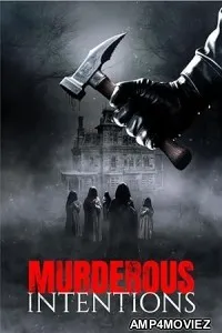 Murderous Intentions (2024) HQ Tamil Dubbed Movie