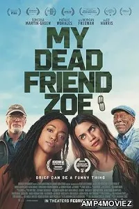 My Dead Friend Zoe (2024) Hindi Dubbed And Subtitles