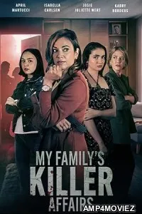 My Familys Killer Affairs (2025) HQ Tamil Dubbed Movie