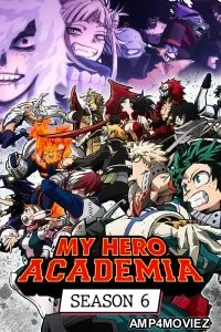 My Hero Academia (2022) Season 6 Hindi Dubbed Web Series