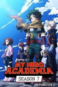 My Hero Academia (2024) Season 7 EP11 To EP21 Hindi Dubbed Web Series