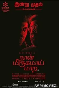 Naan Mirugamaai Maara (2023) HQ Bengali Dubbed Movie