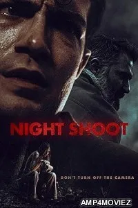 Night Shoot (2024) HQ Tamil Dubbed Movie