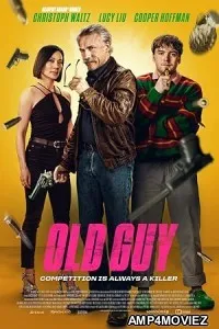 Old Guy (2024) Hindi Dubbed And Subtitles
