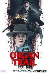 Organ Trail (2023) HQ Telugu Dubbed Movie