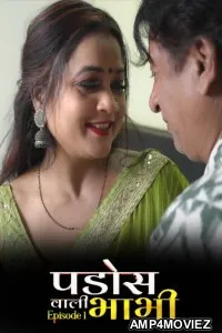 Pados Wali Bhabhi (2026) S01 E01 Moodx Hindi Hot Web Series