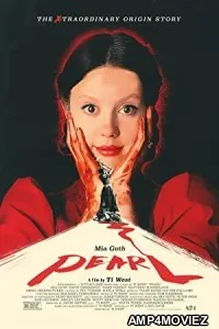 Pearl (2022) HQ Hindi Dubbed Movie