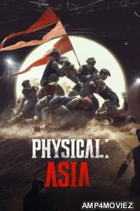 Physical Asia (2025) Season 1 EP01 To EP04 Hindi Dubbed Web Series