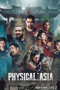 Physical Asia (2025) Season 1 EP05 To EP06 Hindi Dubbed Web Series