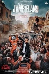 Pind Peya Saara Jombieland Baneya (2025) HQ Tamil Dubbed Movie