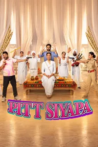 Pitt Siyapa (2026) Hindi Movie