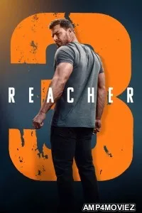 Reacher (2025) Season 3 Hindi Dubbed Web Series
