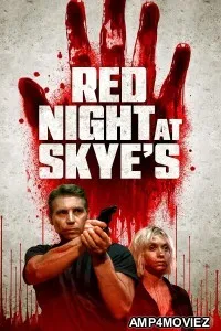 Red Night at Skyes (2024) HQ Telugu Dubbed Movie