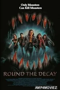 Round the Decay (2025) HQ Hindi Subtitles