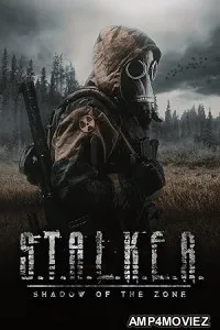 S T A L K E R Shadow of the Zone (2024) HQ Tamil Dubbed Movie