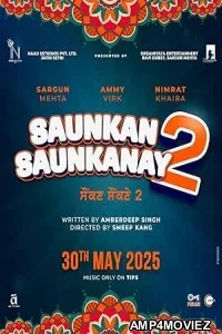Saunkan Saunkanay 2 (2025) HQ Hindi Dubbed Movie