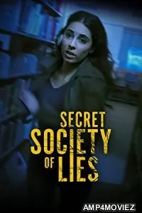 Secret Society of Lies (2023) HQ Hindi Dubbed Movie