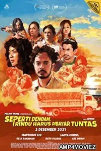 Seperti Dendam Rindu Harus Dibayar Tuntas (2021) HQ Tamil Dubbed Movie