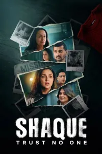 Shaque Trust No One (2026) Season 1 Hindi Web Series