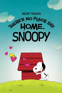 Snoopy Presents Theres No Place Like Home Snoopy (2026) ORG Hindi Dubbed Movie