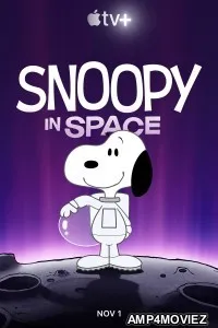 Snoopy in Space The Search for Life (2021) Hindi Dubbed Season 2 Complete Show