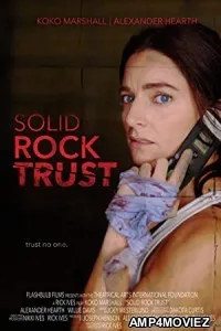 Solid Rock Trust (2022) HQ Hindi Dubbed Movie