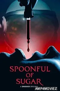 Spoonful of Sugar (2022) HQ Hindi Dubbed Movie