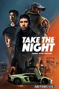 Take The Night (2022) HQ Telugu Dubbed Movie