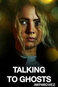 Talking to Ghosts (2023) HQ Bengali Dubbed Movie