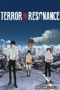 Terror In Resonance (2014) Season 1 Hindi Dubbed Web Series