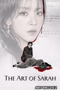 The Art Of Sarah (2026) Season 1 Hindi Dubbed Web Series