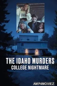 The Idaho Murders College Nightmare (2026) Season 1 Hindi Dubbed Web Series