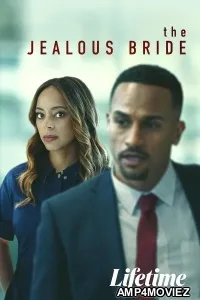 The Jealous Bride (2026) HQ Hindi Dubbed Movie