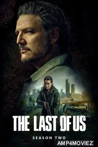 The Last Of Us (2025) Season 2 EP04 Hindi Dubbed Web Series