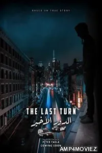 The Last Turn (2021) HQ Telugu Dubbed Movie
