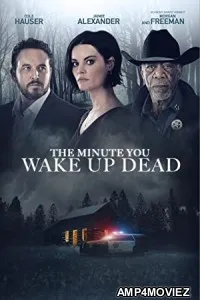 The Minute You Wake Up Dead (2022) HQ Telugu Dubbed Movie