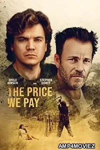 The Price We Pay (2022) HQ Tamil Dubbed Movie