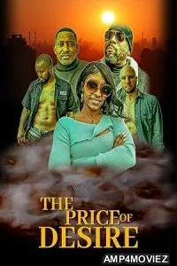 The Price of Desire (2025) HQ Hindi Dubbed Movie