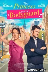 The Princess and the Bodyguard (2022) HQ Hindi Dubbed Movie