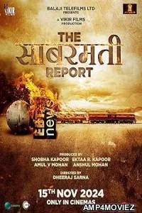 The Sabarmati Report (2024) HQ Telugu Dubbed Movie