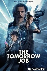 The Tomorrow Job (2023) HQ Telugu Dubbed Movie