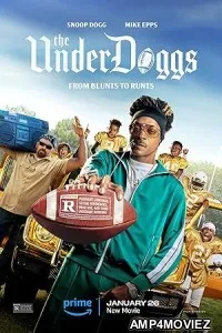 The Underdoggs (2024) HQ Hindi Dubbed Movie