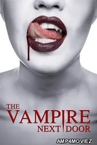 The Vampire Next Door (2024) HQ Hindi Dubbed Movie