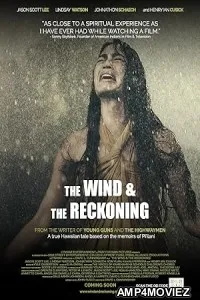 The Wind And the Reckoning (2022) HQ Hindi Dubbed Movie