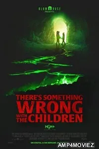 Theres Something Wrong with the Children (2023) HQ Hindi Dubbed Movie