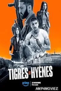 Tigres et Hyenes (2024) HQ Tamil Dubbed Movie