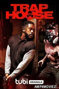 Trap House (2023) HQ Tamil Dubbed Movie