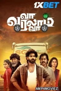 Va Varalam Va (2023) Tamil Movie