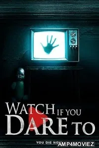 Watch If You Dare To (2025) HQ Telugu Dubbed Movie
